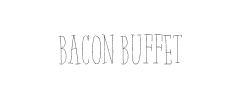 Bacon Buffet字体